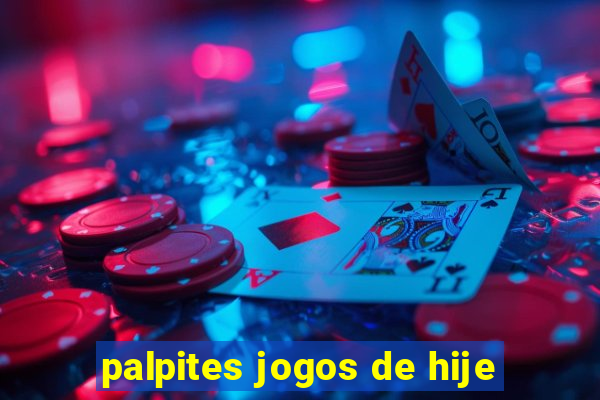 palpites jogos de hije